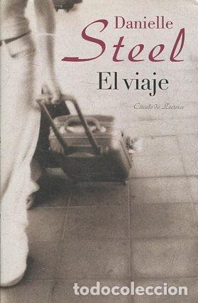 Libros: EL VIAJE. - STEEL Danielle. - Foto 1
