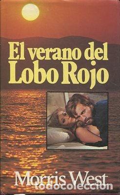 Libros: EL VERANO DEL LOBO ROJO. - WEST Morris. - Foto 1