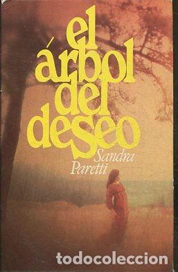 Libros: EL ARBOL DEL DESEO. - PARETTI Sandra. - Foto 1