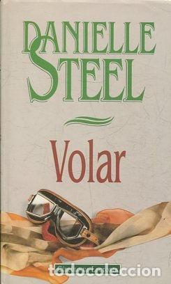 Libros: VOLAR. - STEEL Danielle. - Foto 1