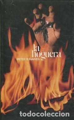 Libros: LA HOGUERA. - HAWES Peter R. - Foto 1