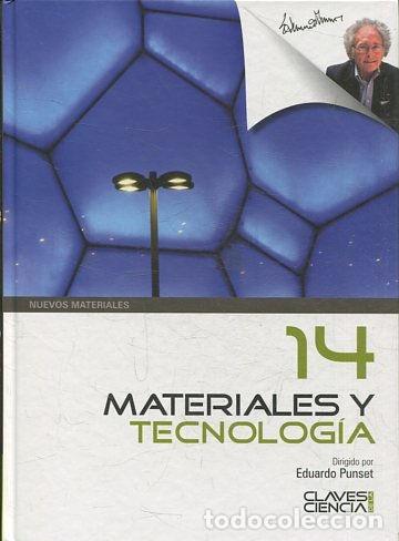 Libros: CLAVES DE LA CIENCIA 14 MATERIALES Y TECNOLOGIA. - PUNSET - Foto 1