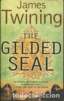 Libros: THE GILDED SEAL. - TWINING James. - Foto 1