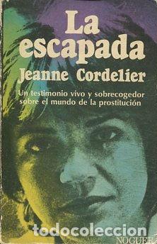 Libros: LA ESCAPADA. - CORDELIER Jeanne. - Foto 1