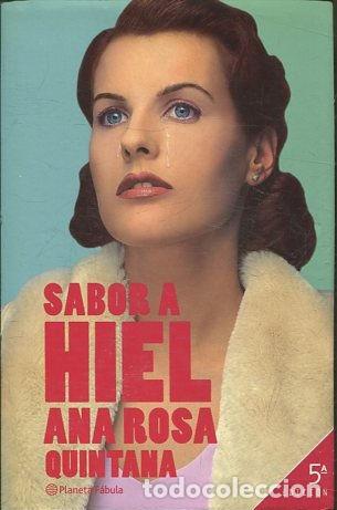 Libros: SABOR A HIEL. - ROSA QUINTANA Ana. - Foto 1