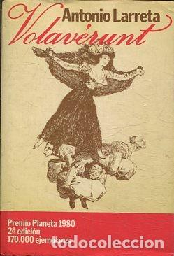 Libros: VOLAVERUNT. - LARRETA Antonio. - Foto 1