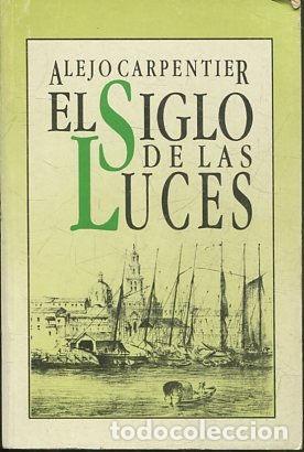 Libros: EL SIGLO DE LAS LUCES. - CARPENTIER Alejo. - Foto 1