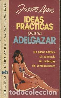 Libros: Ideas pr&aacute;cticas para adelgazar. - LYON Josette. - Foto 1
