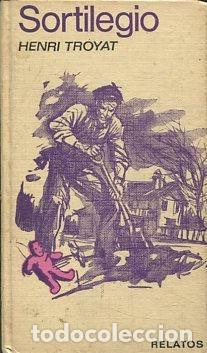 Libros: SORTILEGIO. - TROYAT Henri. - Foto 1