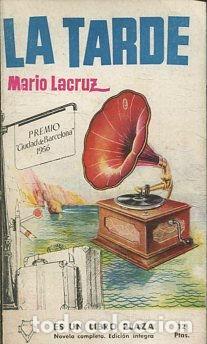 Libros: LA TARDE. - LACRUZ Mario. - Foto 1