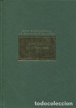 B&uuml;cher: GRAN ENCICLOPEDIA DE ECONOMIA Y EMPRESA. DIRECCION DE EMPRESAS I. - VV.AA.