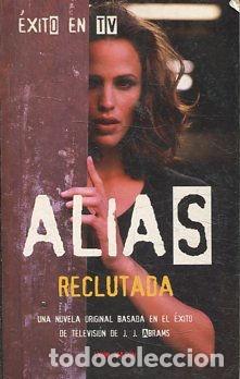 Libros: ALIAS RECLUTADA. - MASON Lynn. - Foto 1