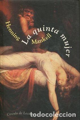 Libros: LA QUINTA MUJER. - MANKELL Henning. - Foto 1