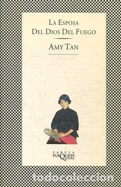 Libros: LA ESPOSA DEL DIOS DEL FUEGO. - TAN Amy. - Foto 1