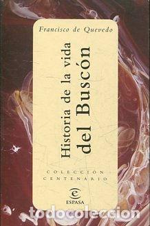 Libros: HISTORIA DE LA VIDA DEL BUSCON. - QUEVEDO Francisco de. - Foto 1