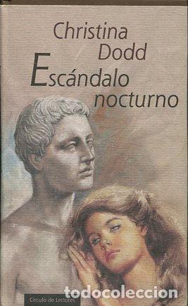 Libros: ESCANDALO NOCTURNO. - DODD Christina. - Foto 1