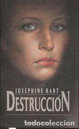 Libros: DESTRUCCION. - HART Josephine. - Foto 1