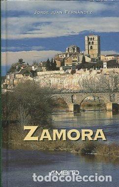 Libros: ZAMORA. - FERNANDEZ Jorge Juan. - Foto 1