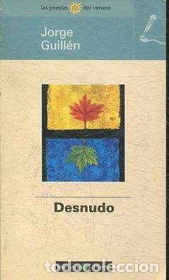 Libros: DESNUDO. - GUILLEN Jorge. - Foto 1