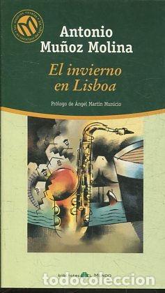 Libros: EL INVIERNO EN LISBOA. - MU&Ntilde;OZ MOLINA Antonio. - Foto 1