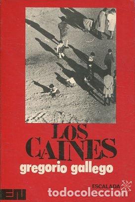 Libros: LOS CAINES. - GALLEGO Gregorio. - Foto 1