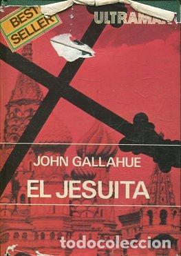 Libros: EL JESUITA. - GALLAHUE John. - Foto 1