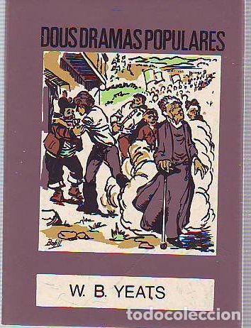 Libros: DOUS DRAMAS POPULARES. - YEATS, W. B. - Foto 1