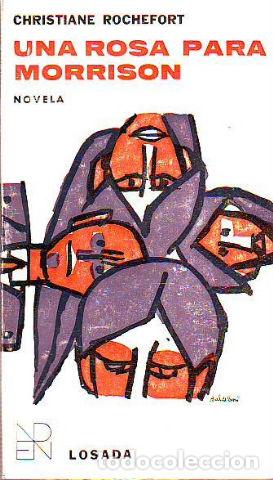 Libros: UNA ROSA PARA MORRISON. - ROCHEFORT Christiane. - Foto 1