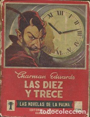 Libros: LAS DIEZ Y TRECE. - EDWARDS Charman. - Foto 1