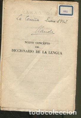 Libri di seconda mano: NUEVO CONCEPTO DEL DICCIONARIO DE LA LENGUA Y OTROS PROBLEMAS DE LEXICOGRAFIA Y GRAMATICA. - CASARES
