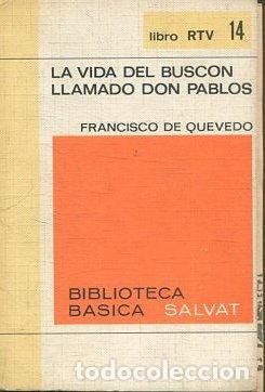 Libros: LA VIDA DEL BUSCON LLAMADO DON PABLOS. - QUEVEDO Francisco. - Foto 1