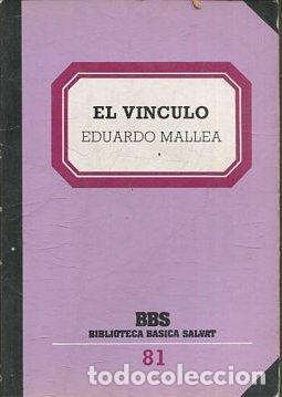 Libros: EL VINCULO. - MALLEA Eduardo. - Foto 1