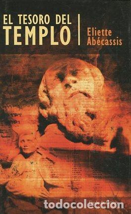 Libros: EL TESORO DEL TEMPLO. - ABECASSIS Eliette. - Foto 1