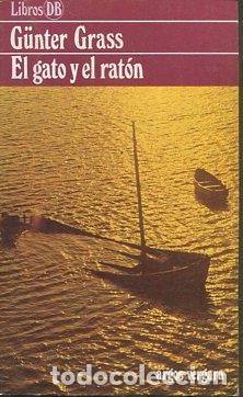 Libros: EL GATO Y EL RATON. - GRASS Gunter. - Foto 1