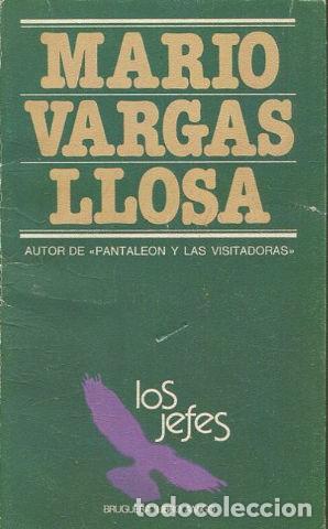 Libros: LOS JEFES. - VARGAS LLOSA Mario. - Foto 1