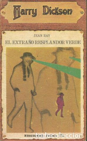 Libros: EL EXTRA&Ntilde;O RESPLANDOR VERDE. - RAY Jean. - Foto 1