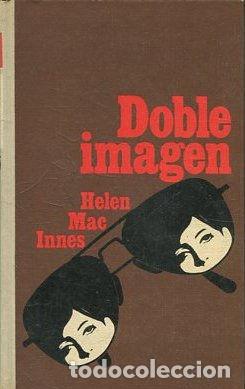Libros: DOBLE IMAGEN. - MAC INNES Hellen. - Foto 1