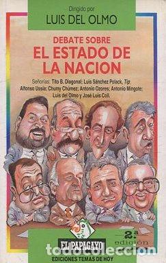 Libros: DEBATE SOBRE EL ESTADO DE LA NACION. - OLMO. Luis del. - Foto 1