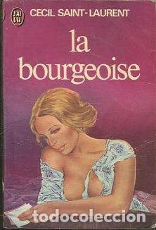 Libros: LA BOURGEOISE. - SAINT-LAURENT Cecil. - Foto 1