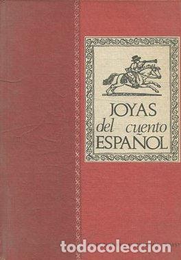 Libros: JOYAS DEL CUENTO ESPA&Ntilde;OL. - VV.AA. - Foto 1