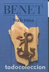 Libros: SUB ROSA. - BENET - Foto 1