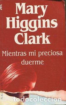 Libros: MIENTRAS MI PRINCESA DUERME. - HIGGINS CLARK Mary. - Foto 1