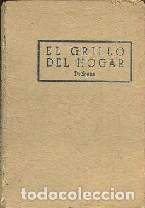 Libros: EL GRILLO DEL HOGAR. - DICKENS - Foto 1