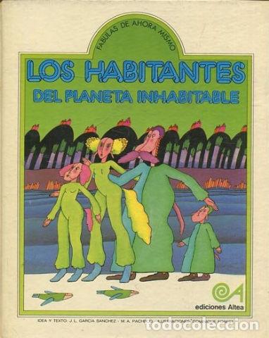 Libros: LOS HABITANTES DEL PLANETA INHABITABLE. - VV.AA. - Foto 1