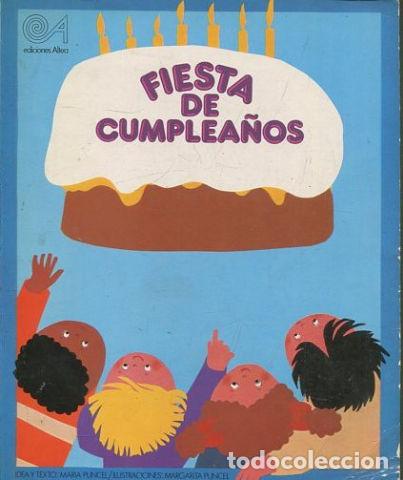 Libros: FIESTA DE CUMPLEA&Ntilde;OS. - VV.AA. - Foto 1