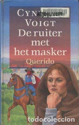 Libri di seconda mano: DE RUITER MET HET MASKER. - VOIGT Cynthia.