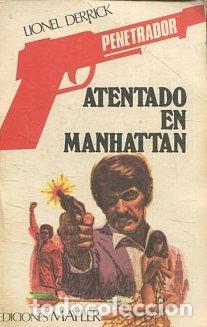 Libros: ATENTADO EN MANHATTAN. - DERRICK Lionel. - Foto 1