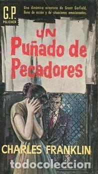 Libros: UN PU&Ntilde;ADO DE PECADORES. - FRANKLIN Charles. - Foto 1