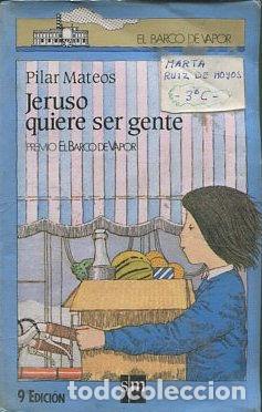 Libros: JERUSO QUIERE SER GENTE. - MATEOS Pilar. - Foto 1