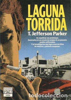 Libros: LAGUNA TORRIDA. - JEFFERSON PARKER. T. - Foto 1